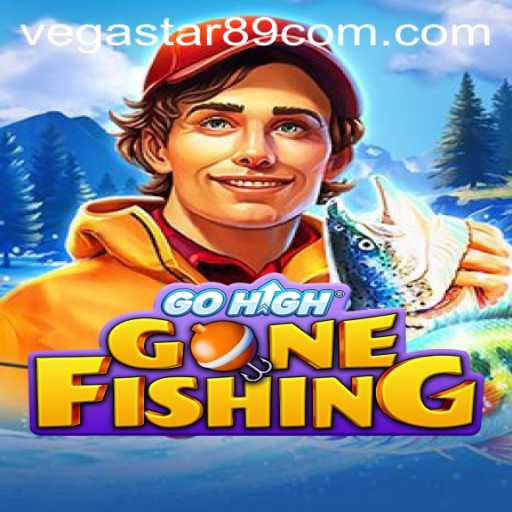 GoHighGoneFishing: An Innovative Gaming Experience with VegaStar89.COM